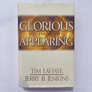 Left Behind Series Hardcover Book 12 Glorious Appearing Tim LaHaye Jerry Jenkins